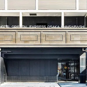 Oriental Express Shinsaibashi Hotel